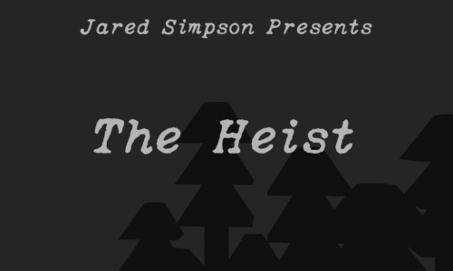 The Heist (2019)